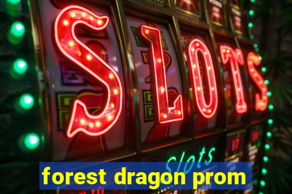 forest dragon prom